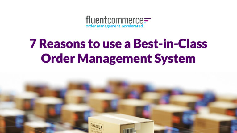 7 Reasons to use a Best-in-Class Order Management System eBook