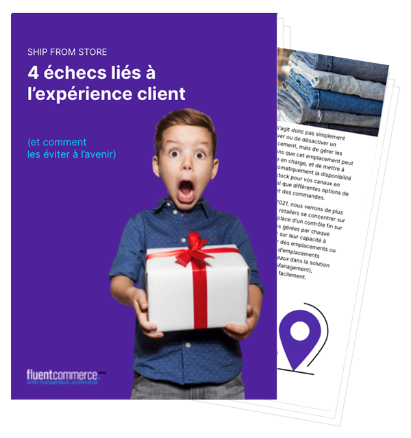 Ship From Store : 4 echecs lies a l'experience client
