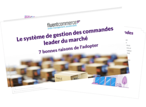 Le Système de Gestion des Commandes leader du marché, 7 bonnes raisons de l'adopter